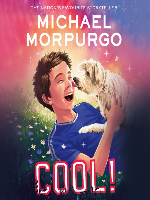 Title details for Cool! by Michael Morpurgo - Available